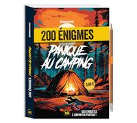 200 énigmes Panique au camping: Avec un crayon à papier (Mon livre nomade)