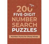 200 Five-Digit Word Search Puzzles: Number Hunts for Sharp Minds - Book 2