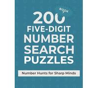 200 Five-Digit Word Search Puzzles: Number Hunts for Sharp Minds - Book 7
