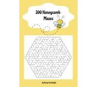 200 Honeycomb Mazes: ages 6-10 years | 6x9 inches book | fun game for kids and adults