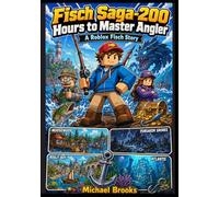 200 Hours to Master Angler : A Fisch Roblox Story