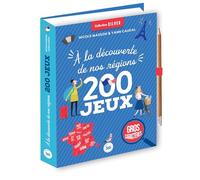200 jeux à la découverte de nos régions - Collection Silver: Avec un crayon offert