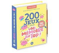 200 jeux pour une mémoire au top (Collection Silver)