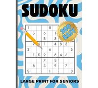 200 Large Print Easy Sudoku for Seniors: Puzzles with Solutions, Stress Relieve, challenges for memory, focus, and relaxation, Brain-boosting number Grids in clear format