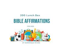 200 Lunch Box Bible Affirmations For Kids
