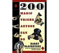 200 Magic Tricks Anyone Can Do