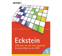 200-mal um die Ecke gedacht 05: Kreuzworträtsel aus der ZEIT: 68556 – Heyne Verlag