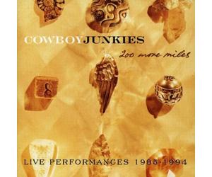 200 More Miles by Cowboy Junkies (1995-10-02)