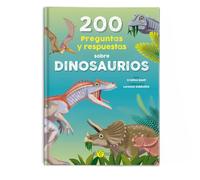200 Preguntas Y Respuestas Sobre Dinosaurios