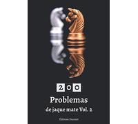 200 Problemas de jaque mate Vol.2