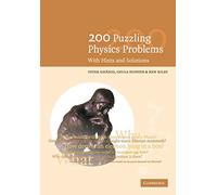 200 Puzzling Physics Problems: With Hints And Solutions