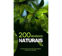 200 Remédios Naturais