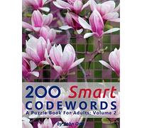 200 Smart Codewords: A Puzzle Book For Adults: Volume 2