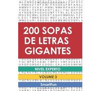 200 Sopas De Letras Gigantes - Nivel Experto: Volume 3