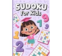 200 Sudoku Puzzles for Girls Ages 8-10: 200 Easy & Medium Sudoku Puzzles for Kids | Fun Brain Training & Logic Games for Girls | Cute Activity Book for School, Travel & Free Time | Solutions Included