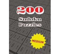 200 Sudoku Puzzles: Large Print, Medium-Level Puzzles for Adults and Seniors - Two Per Page with Solutions