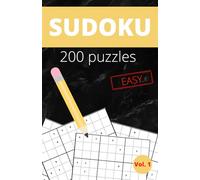 200 Sudoku puzzles, volume 1 - puzzles and logic games: Ideal for stimulating and developing memory