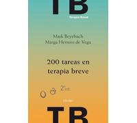 200 Tareas en terapia breve (2ª ed.): individual, familiar y de pareja