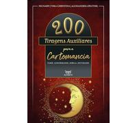 200 Tiragens Auxiliares para a Cartomancia