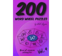 200 Word Wheel Puzzles: Vol. 4