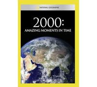 2000: Amazing Moments in Time - 2000: Amazing Moments In Time [Edizione: Stati Uniti] [USA] [DVD]