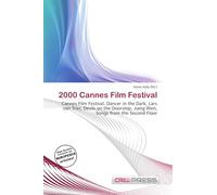 2000 Cannes Film Festival: Cannes Film Festival, Dancer in the Dark, Lars von Trier, Devils on the Doorstep, Jiang Wen, Songs from the Second Floor