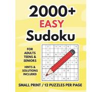 2000+ EASY Sudoku: For Teens, Adults and Seniors | Premier Brain Boosting Sudoku puzzle Book with 12 grids per pages for Relaxed Daily Logic Fun | ... grids (LexMaxBelle's Sudoku Overload Mode)