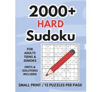 2000+ HARD Sudoku: For Adults & Puzzle Pros | Hard Sudoku Puzzles + 100 Bonus | Ultimate Logic Challenge Book with 12 Grids Per Page | Online Hints & ... (LexMaxBelle's Sudoku Overload Mode)