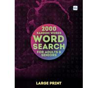 2000 Random Words Word Search For Adults & Seniors: Large Print Word Find Puzzles For Adults, Seniors & Teens - Word Hunt Game for Fun, Relax, Stress ... Enhance Your Vocabulary or Unwind - MEV Games
