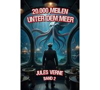 20000 Meilen unter dem Meer: Band 2