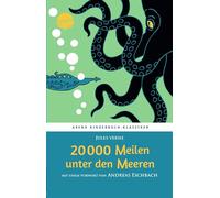 20000 Meilen unter den Meeren: Arena Kinderbuch-Klassiker