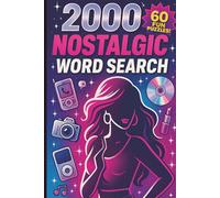 2000s Nostalgic Word Search Puzzle: A Y2K Pop Culture Activity Book for Adults & Teens Featuring Mixtapes, TV Classics, School Life, Early Tech Trends ... Time Machine Nostalgia Puzzle Collection)