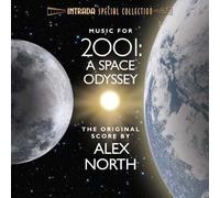 2001: A SPACE ODYSSEY - The Original Score by Alex North