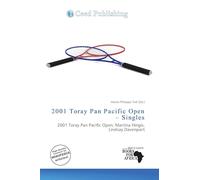 2001 Toray Pan Pacific Open - Singles: 2001 Toray Pan Pacific Open, Martina Hingis, Lindsay Davenport