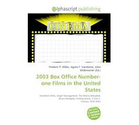 2003 Box Office Number-one Films in the United States: Daredevil (film), Anger Management, The Matrix Reloaded, Bruce Almighty, Finding Nemo, 2 Fast 2 Furious, Hulk (film)
