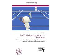 2003 Heineken Open - Doubles: 2003 Heineken Open, Jonas Björkman, Todd Woodbridge, David Adams (tennis)