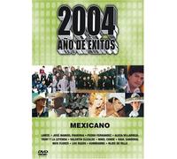 2004 Ano De Exitos: Mexicano [USA] [DVD]