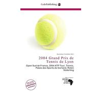 2004 Grand Prix de Tennis de Lyon: Open Sud de France, 2004 ATP Tour, Tennis, Palais des Sports de Gerland, Robin Söderling