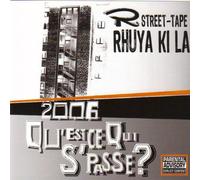 2006 Qu'est ce qui s'passe