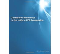 2007 All Testing Windows: Candidate Performance On The Uniform CPA Examination