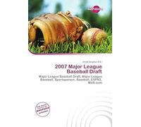 2007 Major League Baseball Draft: Major League Baseball Draft, Major League Baseball, Sportsperson, Baseball, ESPN2, MLB.com