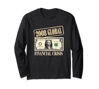 2008 Crisis Financiera Camiseta Finanzas Dinero Manga Larga