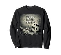 2008 Crisis Financiera Camiseta Finanzas Dinero Sudadera