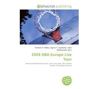 2008 NBA Europe Live Tour: National Basketball Association, New Jersey Nets, New Orleans Hornets, Washington Wizards