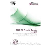 2009-10 Premier Soccer League: Premier Soccer League, SuperSport United F.C., Wits University F.C., Jomo Cosmos F.C.