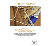 2009 BNP Paribas Primrose Bordeaux - Singles: 2009 BNP Paribas Primrose Bordeaux, Eduardo Schwank, Marc Gicquel, Mathieu Montcourt, Fabrice Santoro, Arnaud Clément