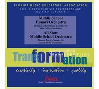 2009 Florida Music Educator's Association, Middle School Honors and All-State Middle School Orchestras by 2009 FMEA Middle School Honors Orchestra (2009-03-20)