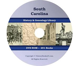 201 BOOKS - SOUTH CAROLINA - History & Genealogy SC - Ancestors Old County - CD/DVD