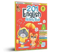 201 English Activity Book: Fun Activities and Grammar Exercises for Children Alphabet & Words, Rhyming & Opposites