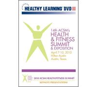 2010 ACSM Health and Fitness Summit - Keynote Presentations [DVD]